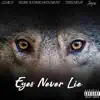 $tacy - Eyes Never Lie (feat. Jayzo) - Single